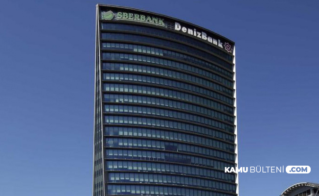 Denizbank'ın Sberbank'a Satış Fiyatı Güncellendi-İşte Satış Tarihi