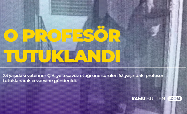 Ankara Üniversitesi'nden Açıklama Gelmişti! O Profesör Tecavüz İddiasıyla Tutuklandı