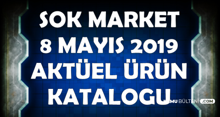 ŞOK 8-11 Mayıs Aktüel Ürünler Kataloğu-Market İndirimleri