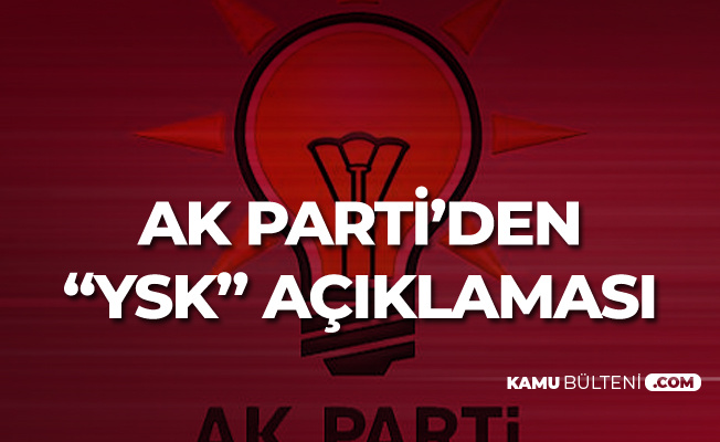 AK Parti Sözcüsü Ömer Çelik'ten Açıklama: YSK'nın Kararı...